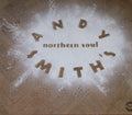 DJ Andy Smith: Andy Smith's Northern Soul - {VINYL LP}