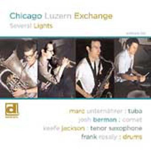 The Chicago Luzern Exchange: Several Lights - COMPACT DISCS
