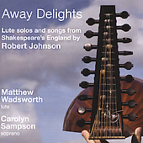 Robert Johnson: Away Delights - COMPACT DISCS