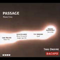 Trio Ondine: Passage / Danish Piano Trios - COMPACT DISCS