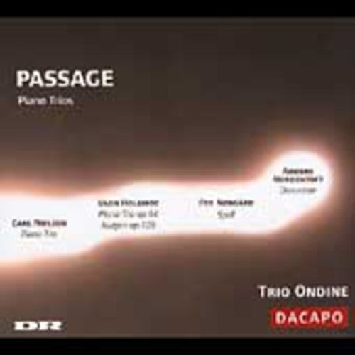 Trio Ondine: Passage / Danish Piano Trios - COMPACT DISCS
