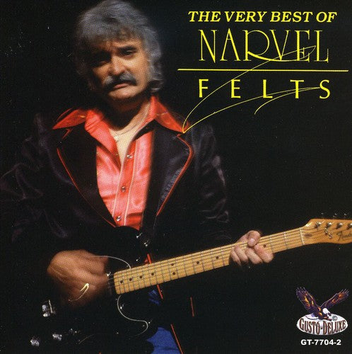 Narvel Felts: The Very Best Of Narvel Felts - COMPACT DISCS