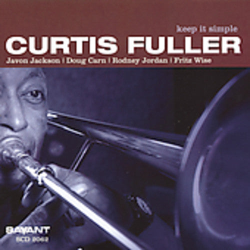 Curtis Fuller: Keep It Simple - COMPACT DISCS
