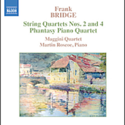 Maggini Quartet: String Quartets 2 & 4 / Phantasy Piano Quartet - COMPACT DISCS
