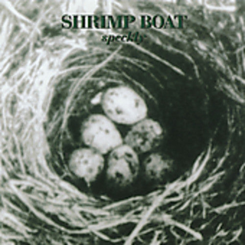 Shrimp Boat: Speckly - COMPACT DISCS