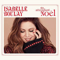 Isabelle Boulay: En Attendant Noel [Digipak] - COMPACT DISCS