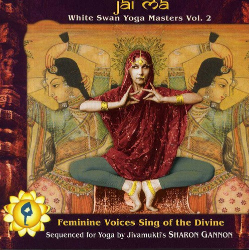 Various Artists: Jai Ma: White Swan Yoga Masters, Vol. 2 - COMPACT DISCS