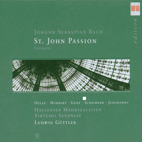 J.S. Bach: St John Passion: 21 Exceprts - COMPACT DISCS