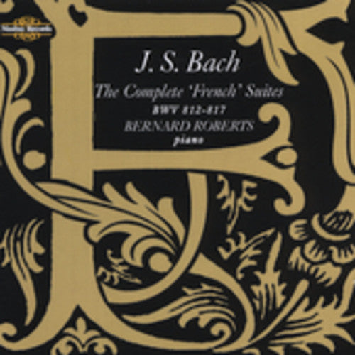 J.S. Bach: French Suites - COMPACT DISCS