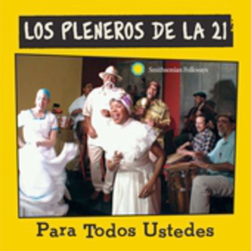 Los Pleneros de La 21: Para Todos Ustedes - COMPACT DISCS