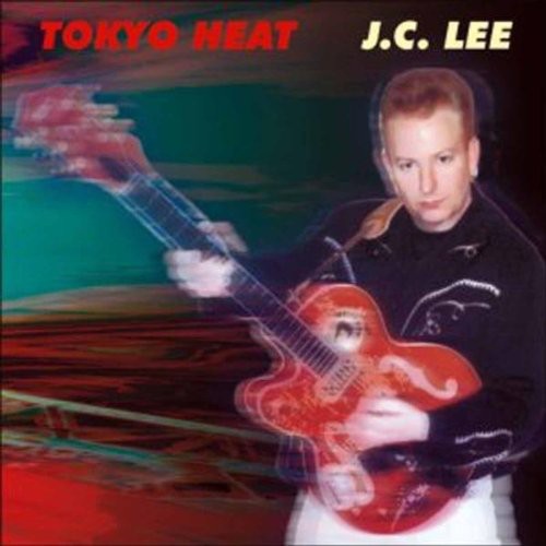 J.C. Lee: Tokyo Heat - COMPACT DISCS