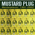 Mustard Plug: Masterpieces: 1991-2002 - COMPACT DISCS