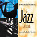 The Williams Brothers: The Jazz Album - COMPACT DISCS