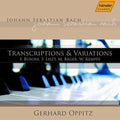 J.S. Bach: Transcriptions & Variations - COMPACT DISCS