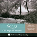 Various Artists: Songs Of The Old Regular Baptists - COMPACT DISCS
