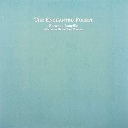 Loren Connors: Enchanted Forest - {VINYL LP}