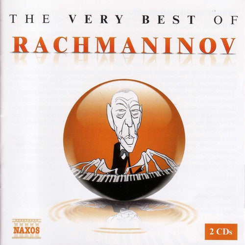 S. Rachmaninoff: Very Best of Rachmaninoff - COMPACT DISCS