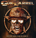 Gun Barrel: Bombard Your Soul - COMPACT DISCS