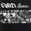 P.O.D.: Warriors 2 - COMPACT DISCS