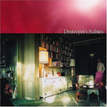 Destroyer: Destroyer's Rubies - COMPACT DISCS