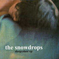 The Snowdrops: Sleepydust - COMPACT DISCS