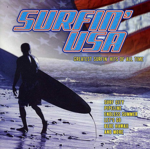 Various: Surfin' USA: Greatest Surfin Hits Of All Time - COMPACT DISCS