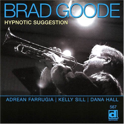 Brad Goode: Hypnotic Suggestion - COMPACT DISCS