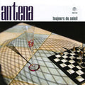 Antena: Toujours Du Soleil - COMPACT DISCS