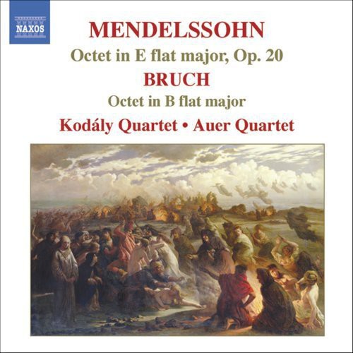 Mendelssohn / Kodaly Quartet / Auer Quartet: Bruch: Octets - COMPACT DISCS