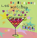 Las Ketchups: Un Blodymary - COMPACT DISCS