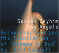 Sussan Deyhim: Shy Angels - COMPACT DISCS