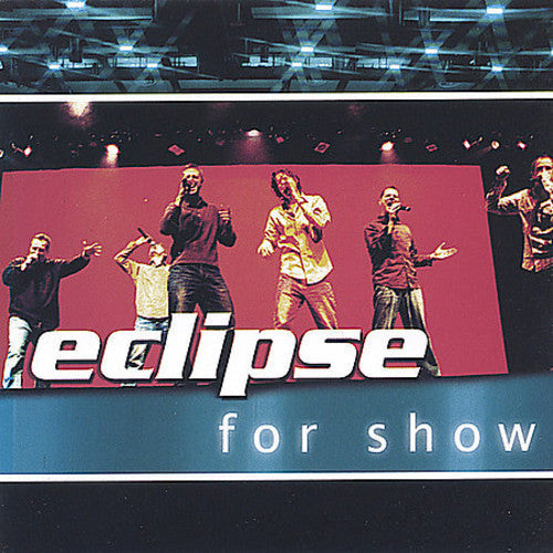 Eclipse: For Show - COMPACT DISCS