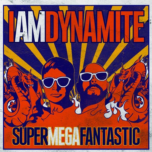 IAMDYNAMITE: Supermegafantastic - COMPACT DISCS