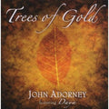 John Adorney: Trees of Gold - COMPACT DISCS