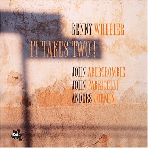 Kenny Wheeler: It Takes Two - COMPACT DISCS