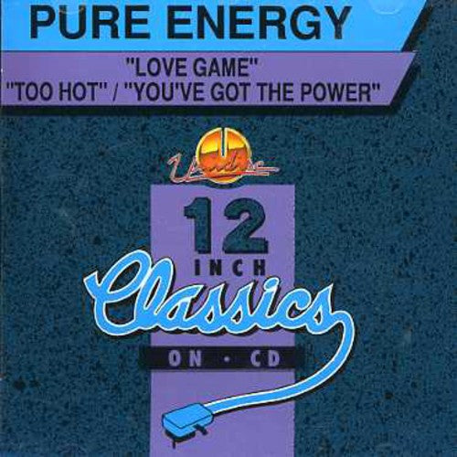 Pure Energy: Love Game / Too Hot - COMPACT DISCS