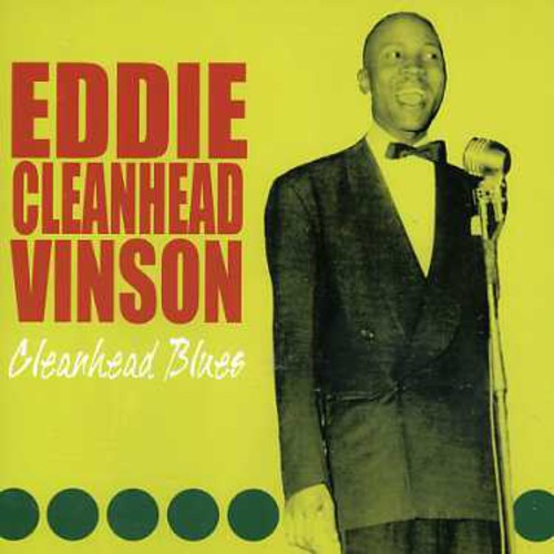 Vinsoneddie Cleanhead: Cleanhead Blues - COMPACT DISCS