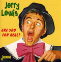 Jerry Lewis: Are You For Real? - COMPACT DISCS