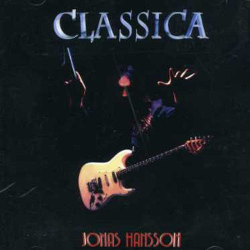 Jonas Hansson: Classica [Includes Bonus Tracks] - COMPACT DISCS