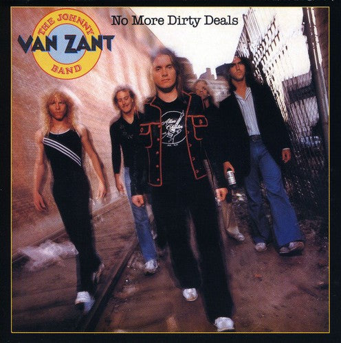 Van Zant, Johnny Band: No More Dirty Deals - COMPACT DISCS