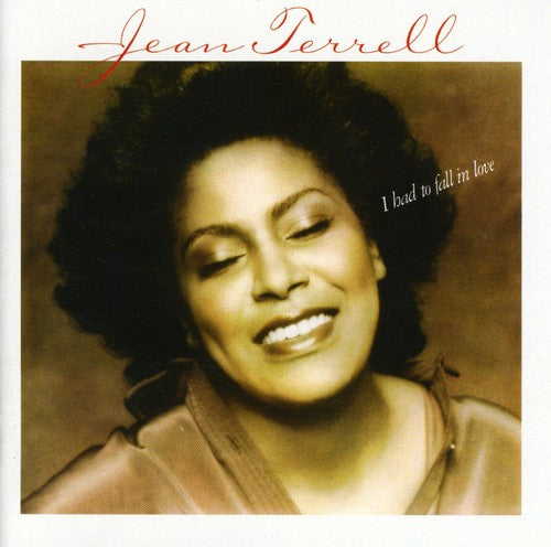 Jean Terrell: I Had to Fall in Love - COMPACT DISCS