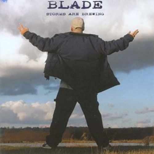Blade: Storms Are Brewing - COMPACT DISCS