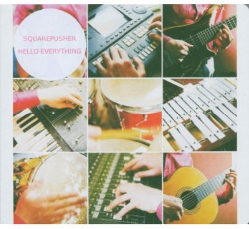 Squarepusher: Hello Everything - COMPACT DISCS