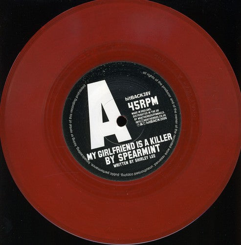 Spearmint: My Girlfriend Is a Killer - 7-INCH SINGLE