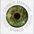 Charlie Mariano: Mirror - COMPACT DISCS