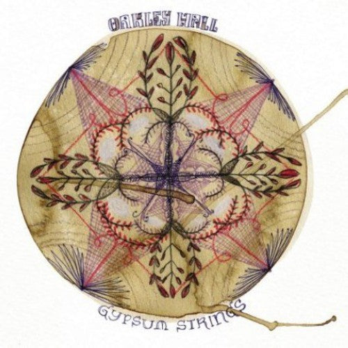 Oakley Hall: Gypsum Strings - {VINYL LP}